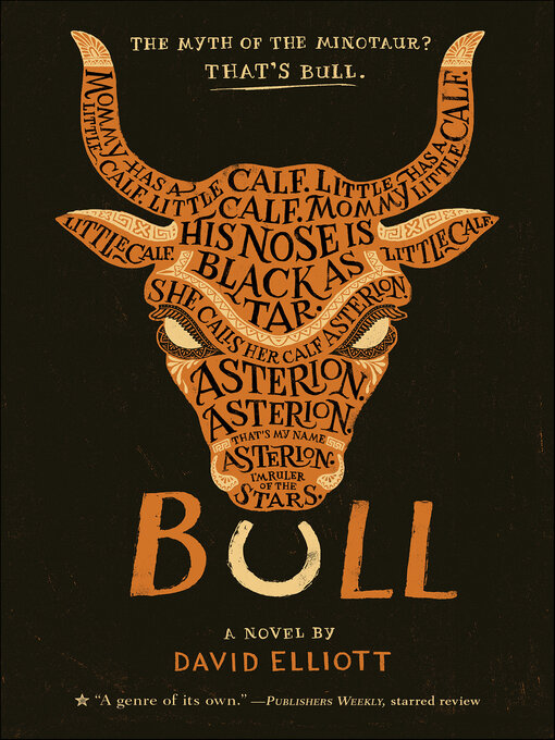 Title details for Bull by David Elliott - Wait list